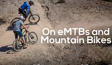 eMTB与传统山地车：两者该区别对待！